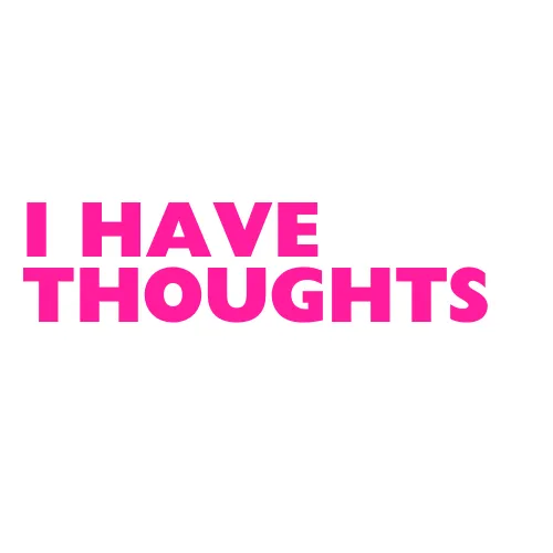 I HAVE THOUGHTS icon