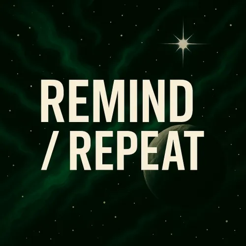 Remind Repeat – Daily Insights on Discipline, Clarity & Growth icon
