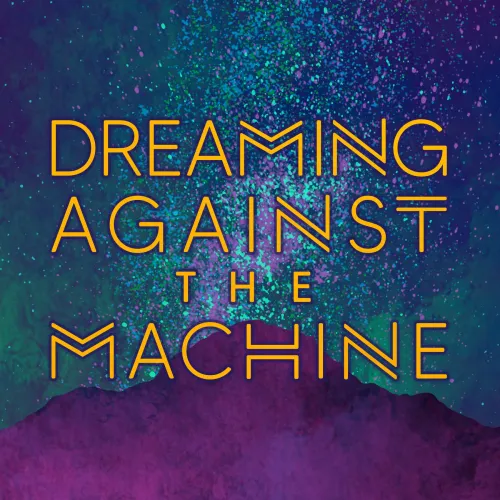 Dreaming Against The Machine icon