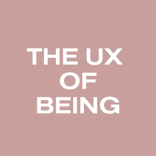 THE UX OF BEING icon