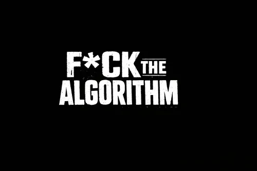 F*ck the algorithm icon