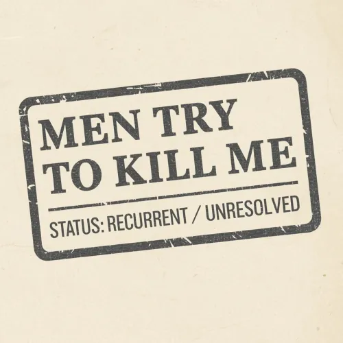 Men Try To Kill Me icon