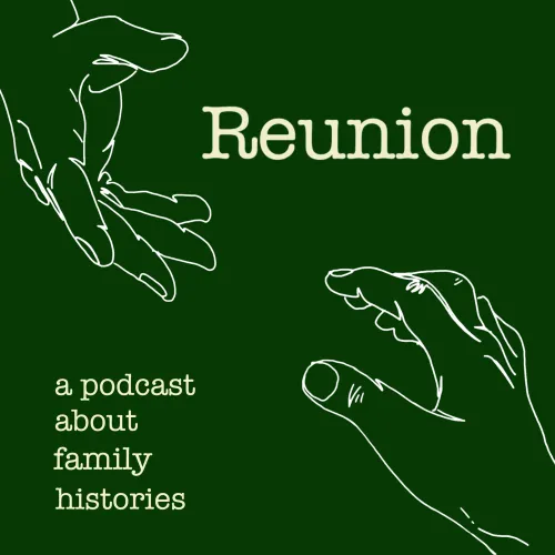 Reunion: A Podcast About Family Histories icon