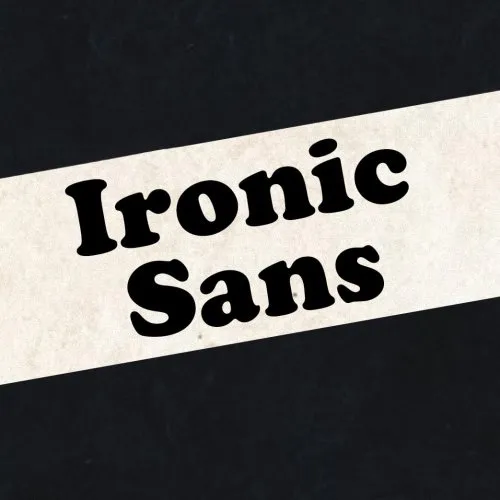 Ironic Sans icon