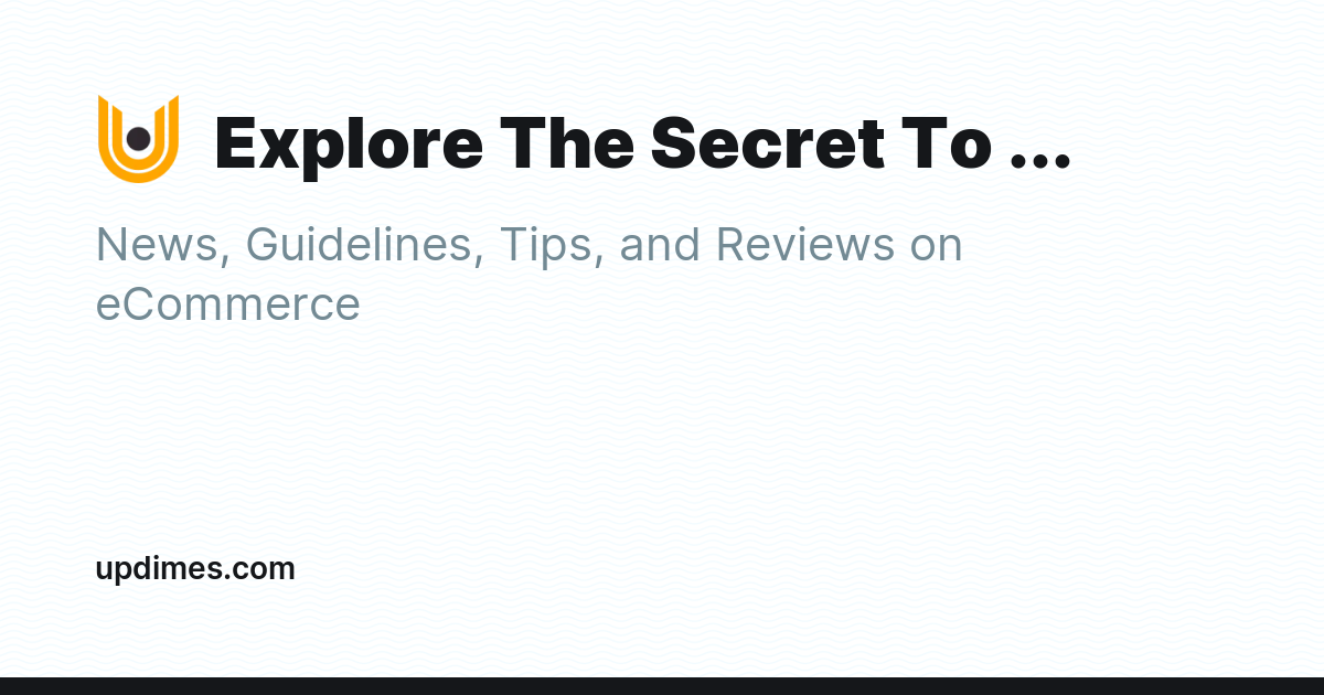 Explore The Secret To Get Success With eCommerce - Ghost Explore