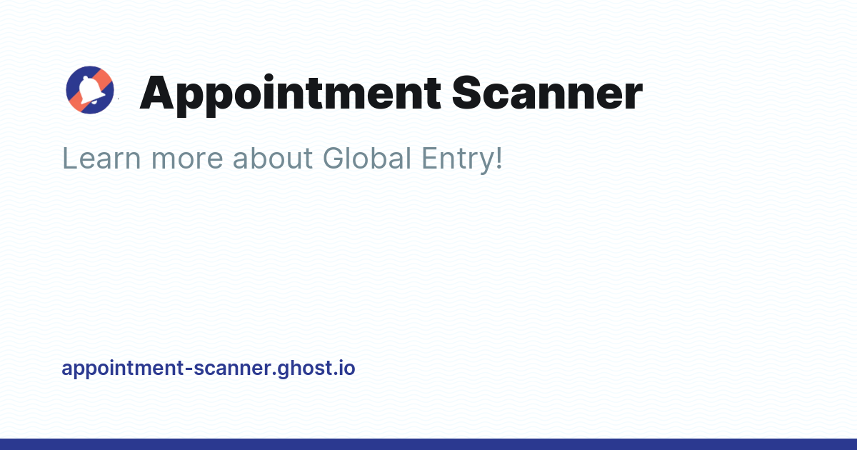 Appointment Scanner - Ghost Explore