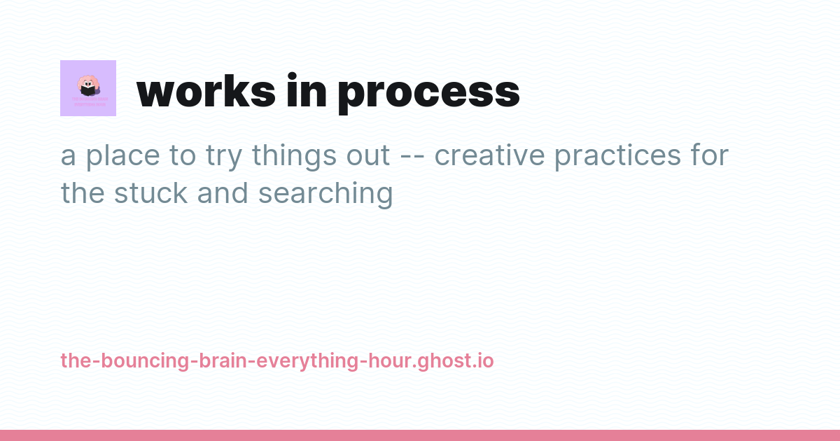 works in process - Ghost Explore