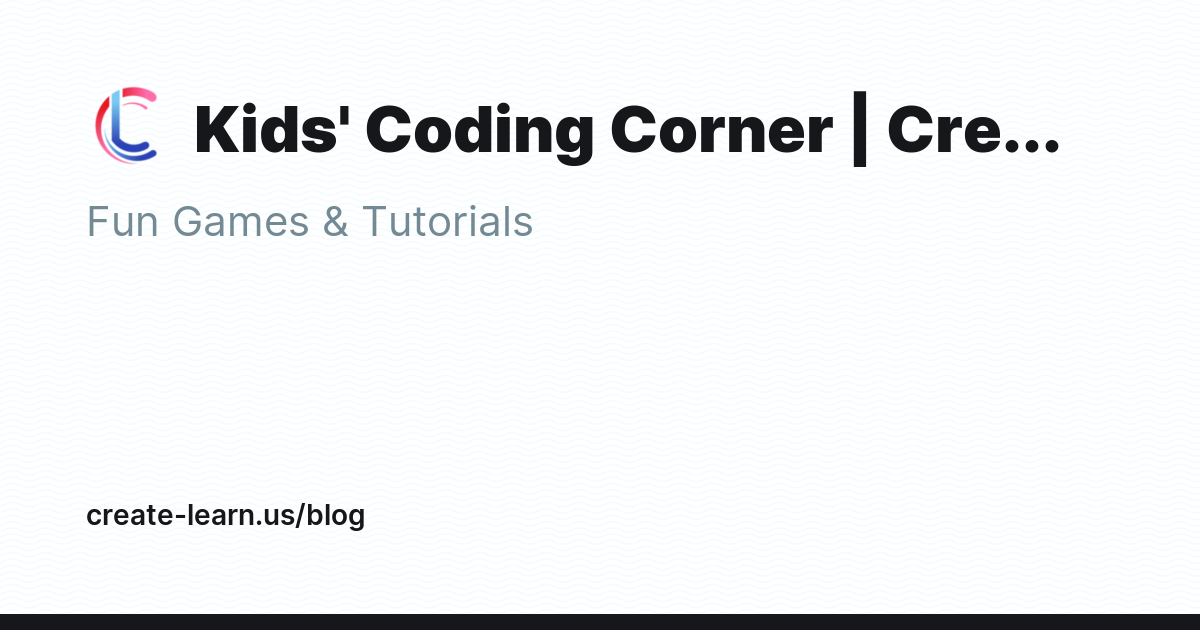 Kids' Coding Corner | Create & Learn - Ghost Explore