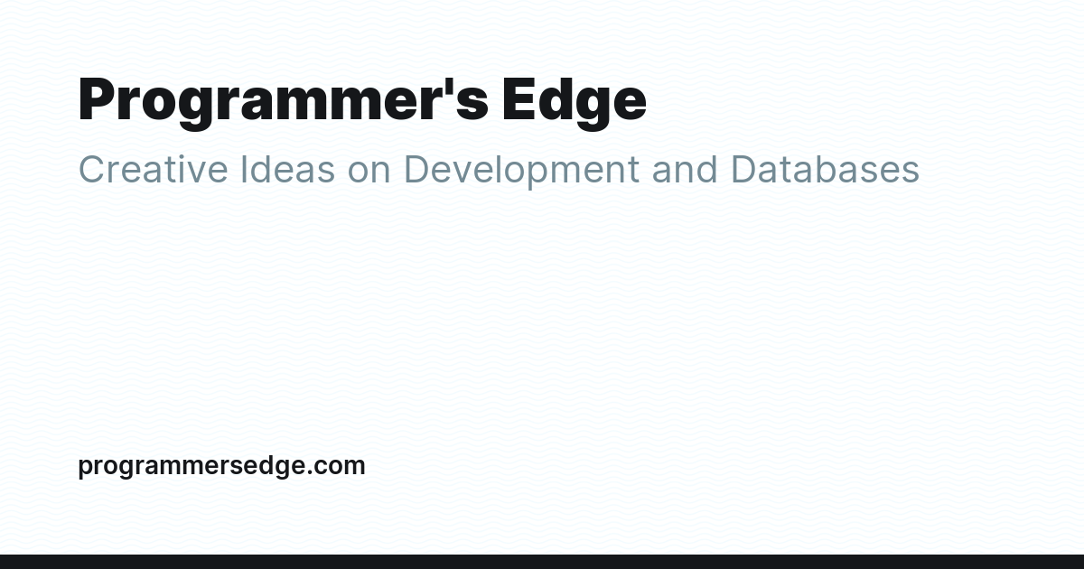 Programmer's Edge - Ghost Explore