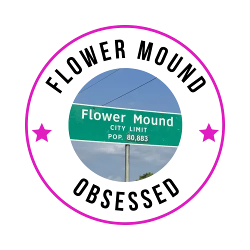 Flower Mound Obsessed