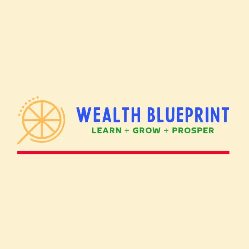 The Wealth Blueprint